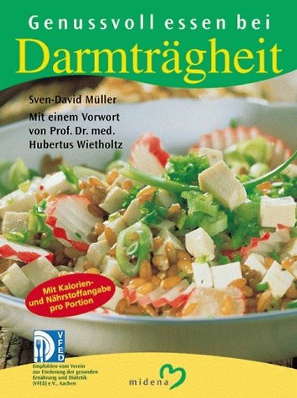 Genussvoll essen bei Darmträgheit