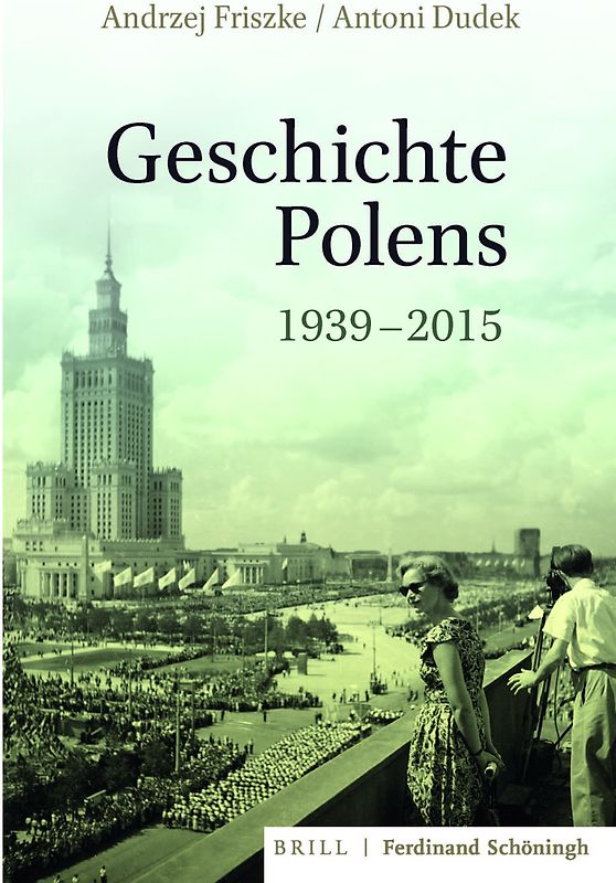 Geschichte Polens 1939-2015