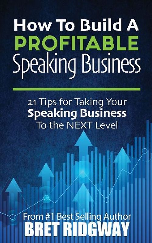 How to Build a Profitable Speaking Business