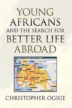 Young Africans and the Search for Better Life Abroad