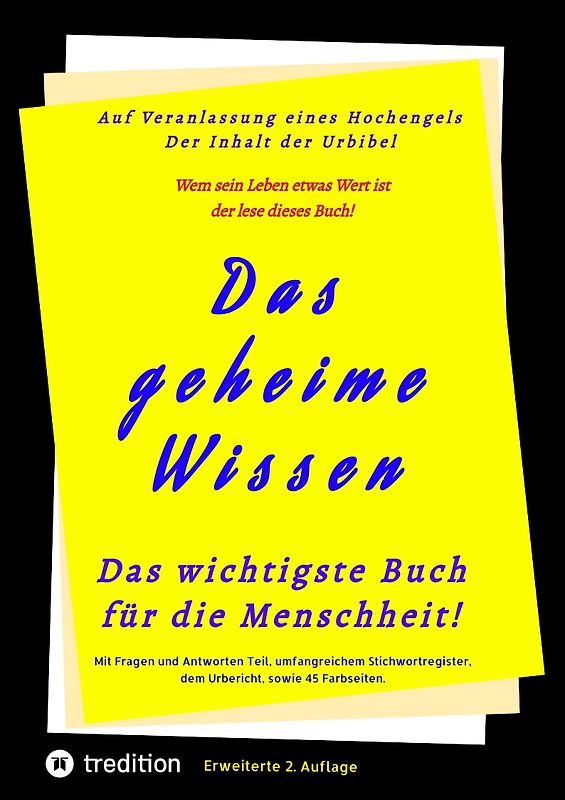 Das geheime Wissen – Das wichtigste Buch für die Menschheit!