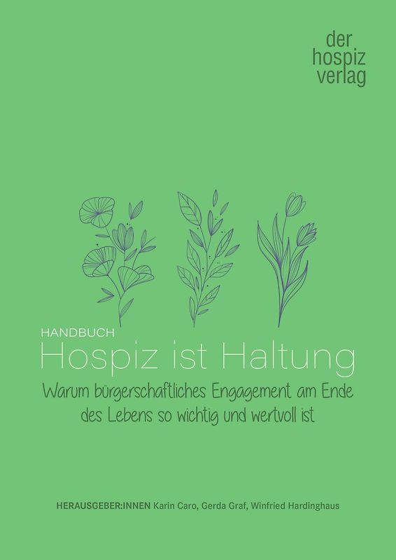 Handbuch Hospiz ist Haltung