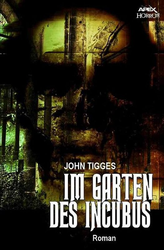 IM GARTEN DES INCUBUS