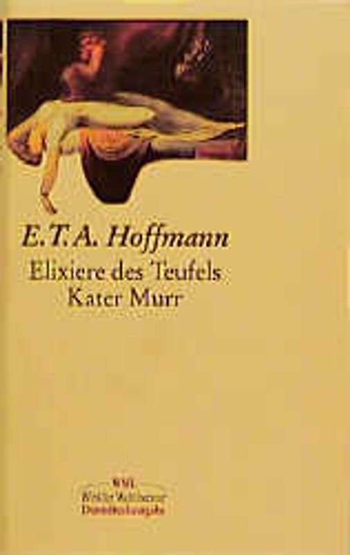 Die Elixiere des Teufels/Lebens-Ansichten des Katers Murr