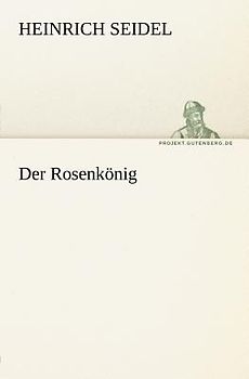 Der Rosenkönig