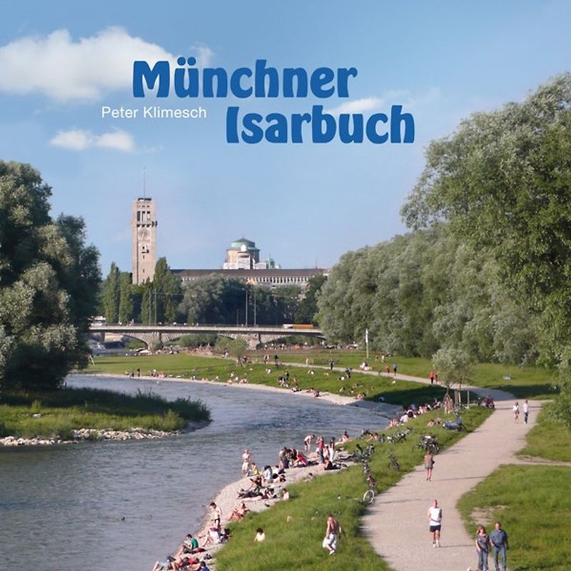Münchner Isarbuch