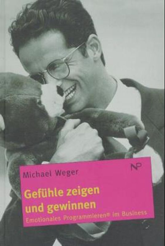 Gefühle zeigen und gewinnen