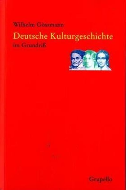 Deutsche Kulturgeschichte im Grundriss