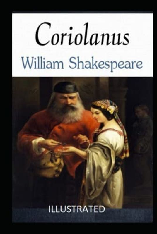 Coriolanus Illustrated