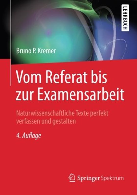Vom Referat bis zur Examensarbeit
