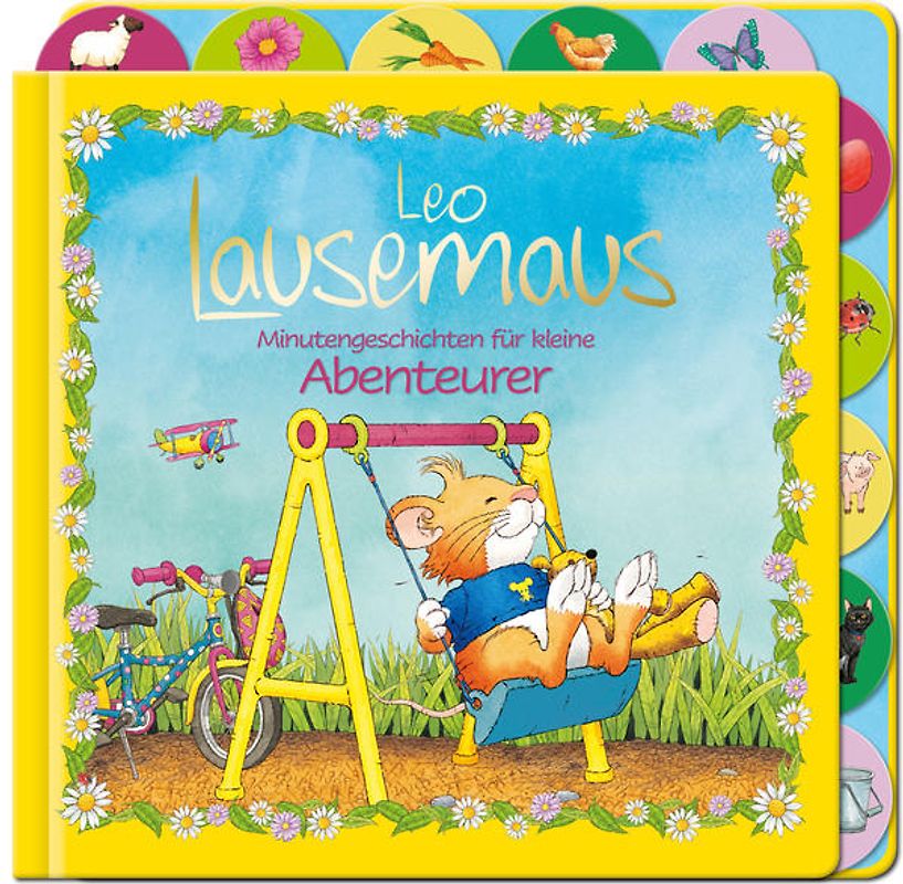 Leo Lausemaus - Minutengeschichten für kleine Abenteurer