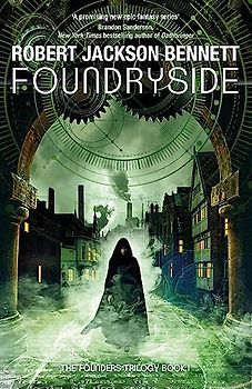 Foundryside (The Founders, Band 1)