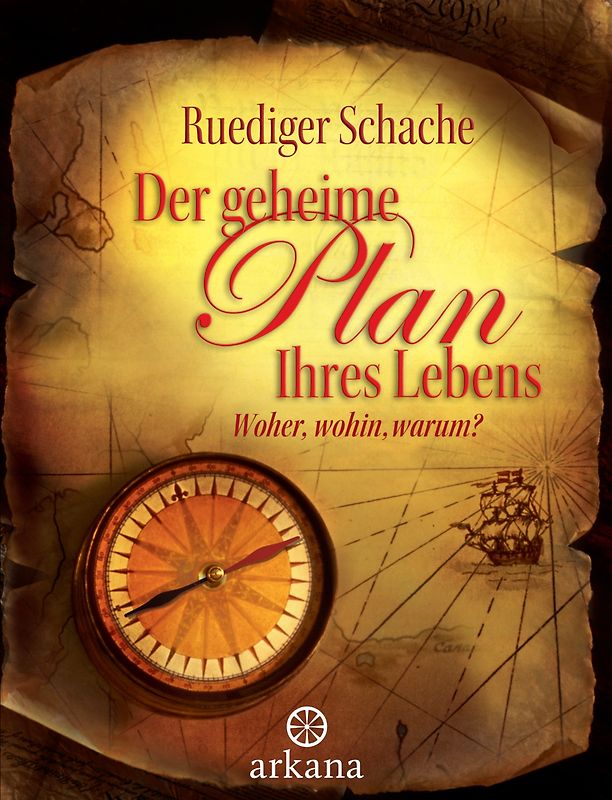 Der geheime Plan Ihres Lebens