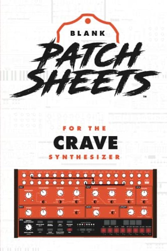 Behringer Crave Blank Patch Sheet Notebook: Become a more organized songwriter with this Blank Patch Sheet notebook so you can spend more time creating and less time forgetting.