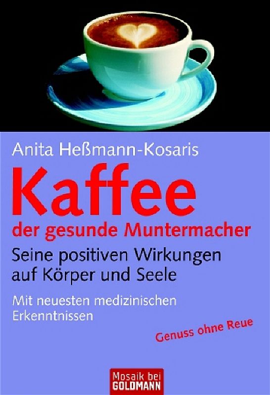Kaffee - der gesunde Muntermacher