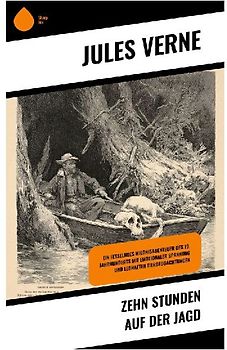 Zehn Stunden auf der Jagd