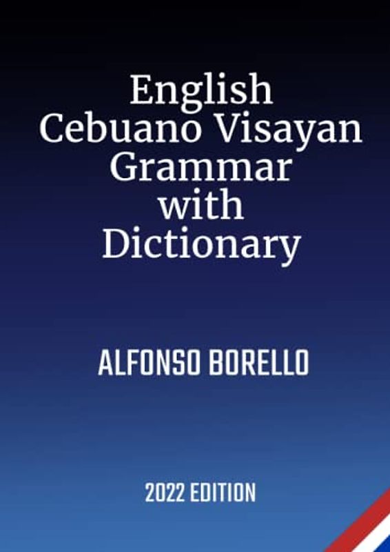 English Cebuano Visayan Grammar with Dictionary