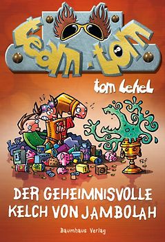 Team TOM - Der geheimnisvolle Kelch von Jambolah