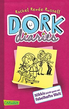 DORK Diaries 1: Nikkis (nicht ganz so) fabelhafte Welt