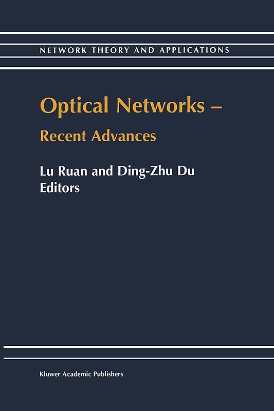 Optical Networks — Recent Advances