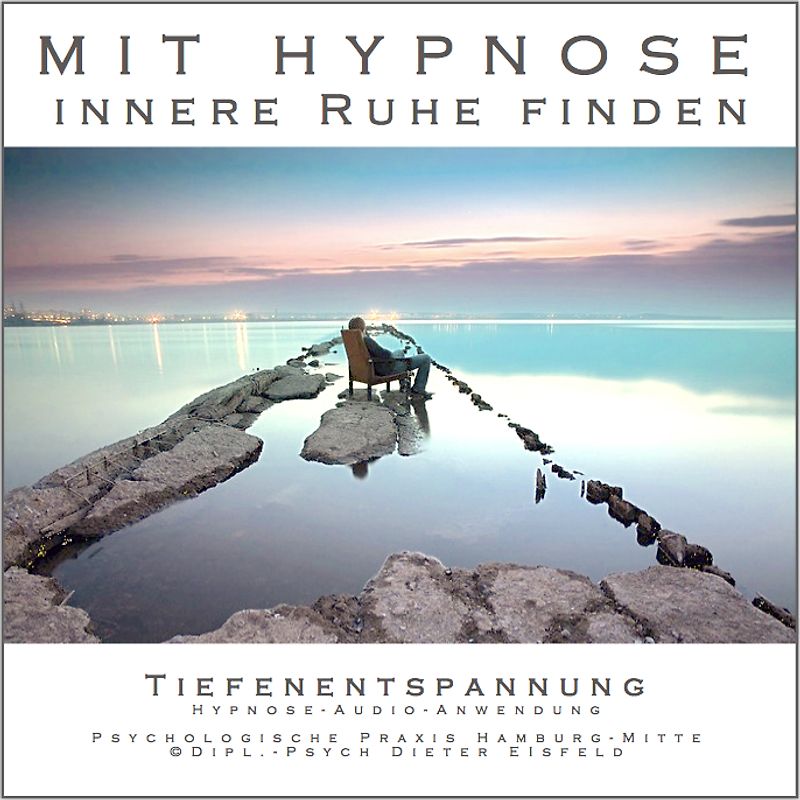 Mit Hypnose innere Ruhe finden
