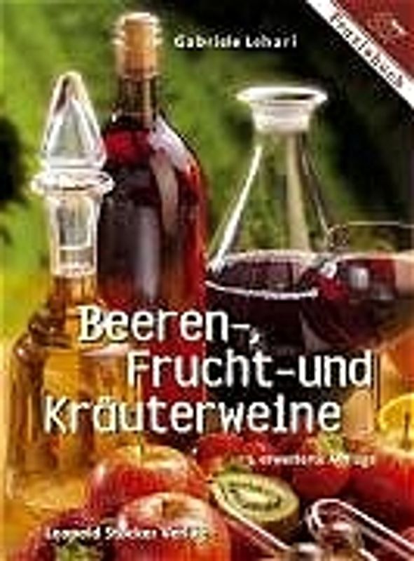 Beeren-, Frucht- und Kräuterweine