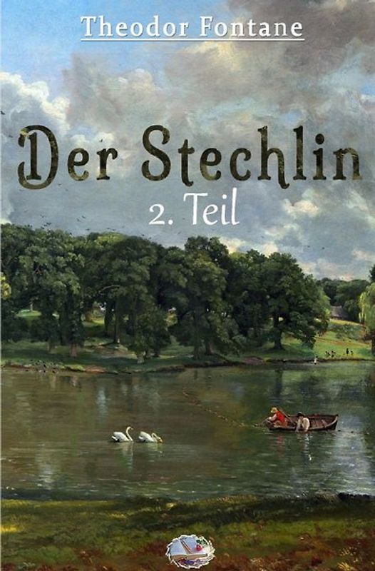 Der Stechlin, 2. Teil (Illustriert)