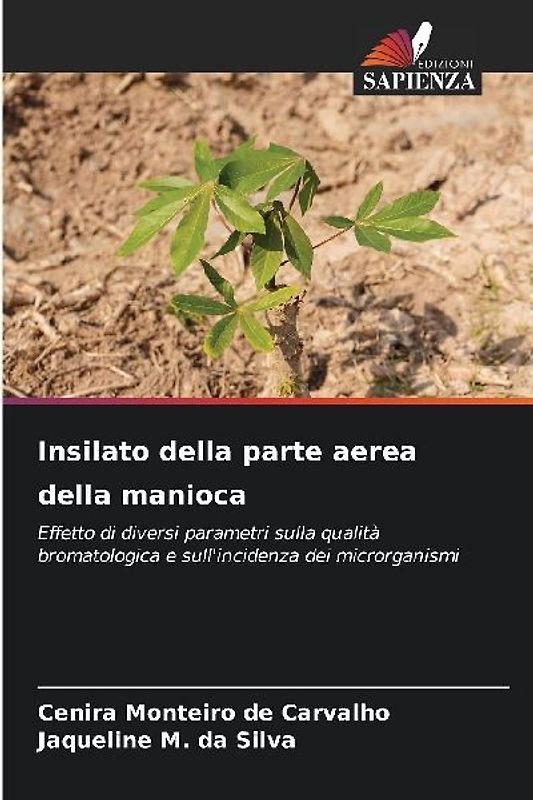 Insilato della parte aerea della manioca