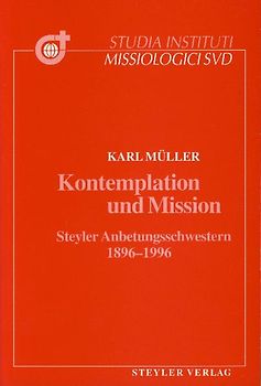 Kontemplation und Mission