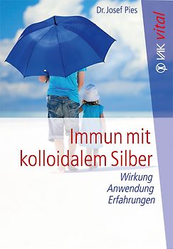Immun mit kolloidalem Silber