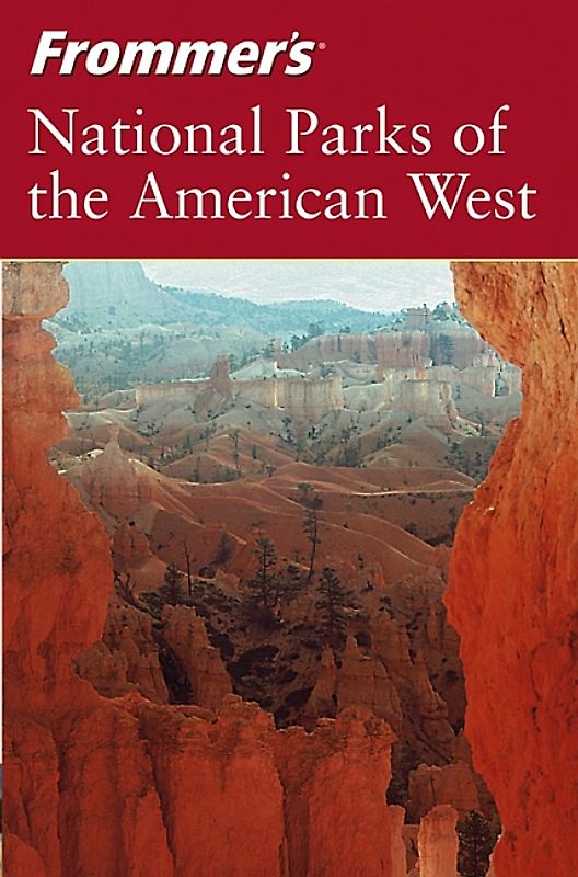Frommer's National Parks of the American West