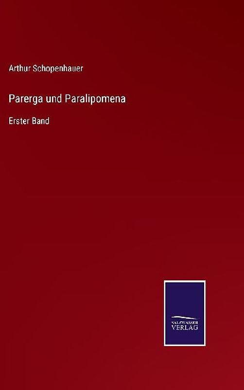 Parerga und Paralipomena