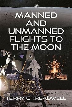 Manned and Unmanned Flights to the Moon