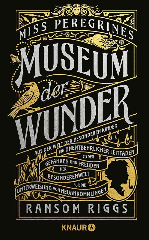 Miss Peregrines Museum der Wunder. Aus der Welt der besonderen Kinder