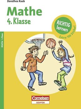 Dorothee Raab - Richtig lernen / 4. Schuljahr - Mathe