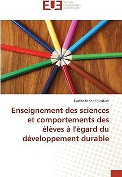 Enseignement des sciences et comportements des élèves à l'égard du développement durable