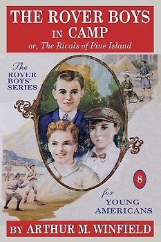 The Rover Boys in Camp