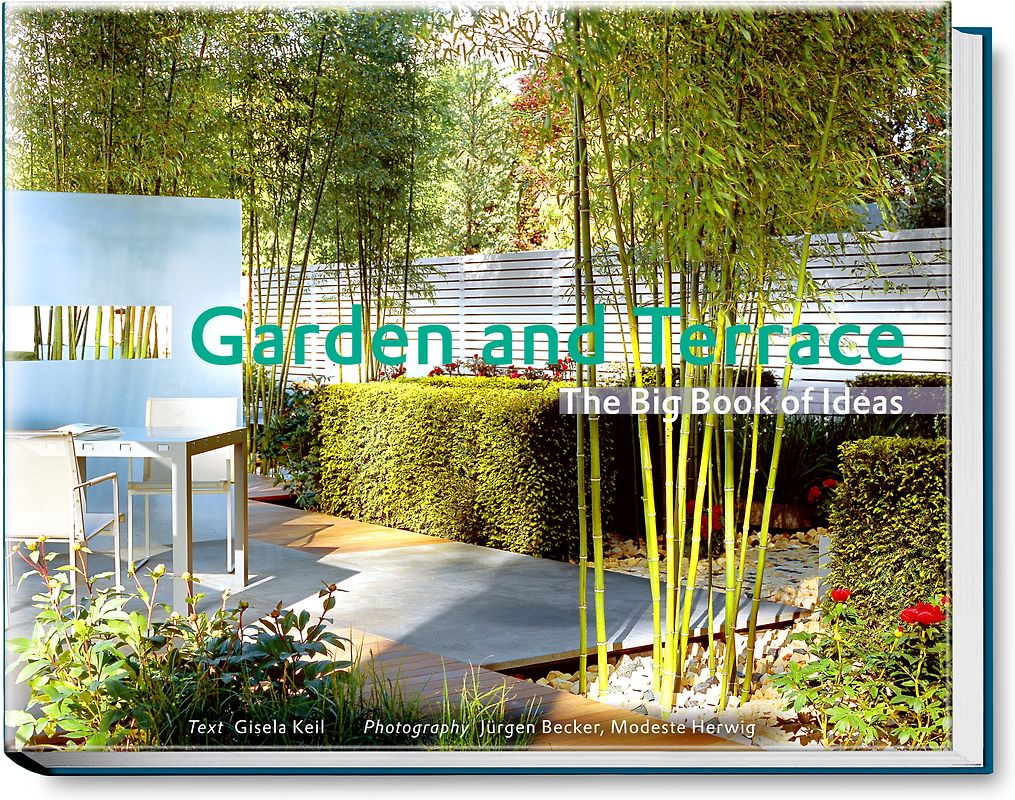 Garden and Terrace – The Big Book of Ideas