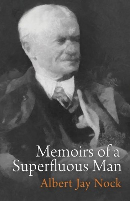 Memoirs of a Superfluous Man