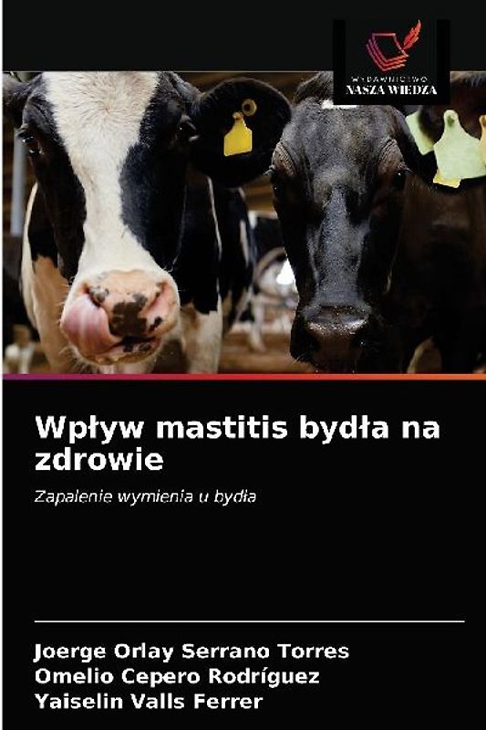 Wp¿yw mastitis byd¿a na zdrowie