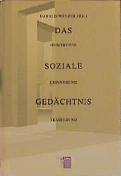 Das soziale Gedächtnis