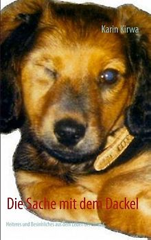 Die Sache mit dem Dackel