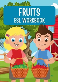 Fruits ESL Workbook