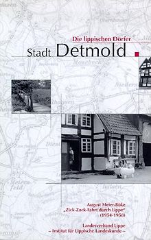 Zick-Zack-Fahrt durch Lippe (1954-1958). Die Lippischen Dörfer