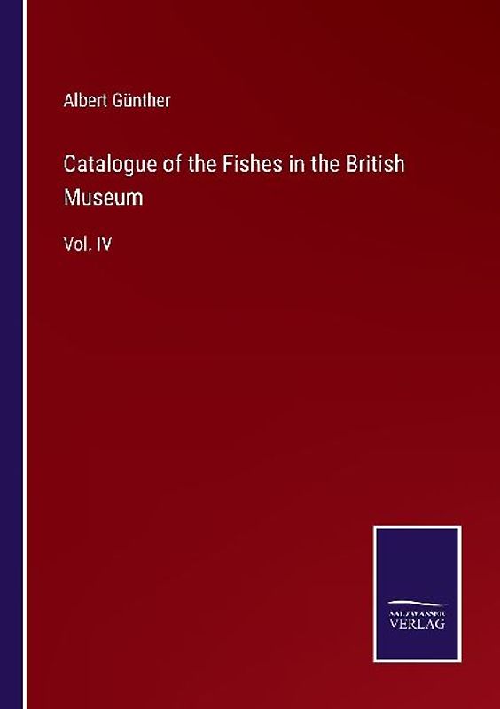 Catalogue of the Fishes in the British Museum