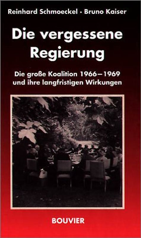 Die vergessene Regierung