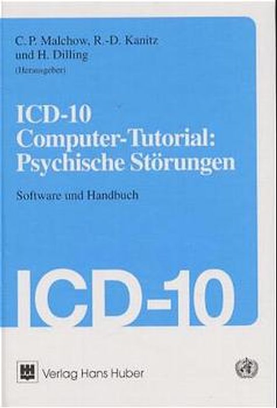 ICD-10 - Computerturial: Psychische Störungen. Software und Handbuch
