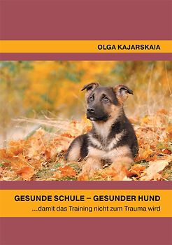 Gesunde Schule - gesunder Hund