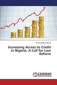Increasing Access to Credit in Nigeria: A Call for Law Reform