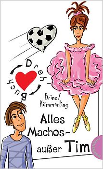 Alles Machos – außer Tim/Alles Hühner – außer Ruby